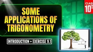 Class 10 Application of Trigonometry ch-9 Intro and Q 1 to 5 