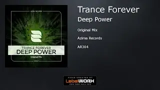 Trance Forever - Deep Power (Original Mix)