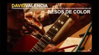 'BESOS DE COLOR' david valencia