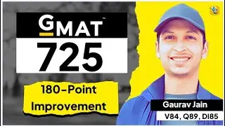 GMAT 725 | 180-Point Overall Improvement with 22-point DI Improvement to DI85