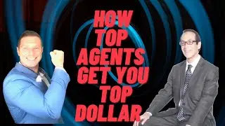 How TOP real estate agents sell your home for the most money!