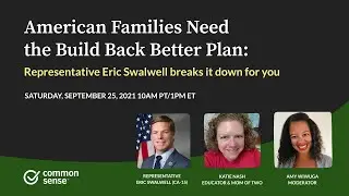 American Families Need the Build Back Better Program