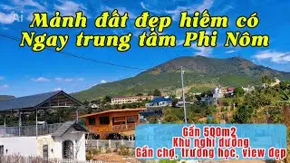 S866 - Mảnh đất đẹp hiếm có ngay trung tâm Phi Nôm - Đức Trọng, view đẹp sẵn nhà nhỏ