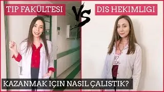 DİŞ HEKİMLİĞİ vs TIP FAKÜLTESİ | Maaşlar ?  | Sosyal hayat ? | Nasıl kazandık , Mezuna kalmak
