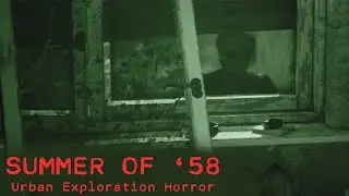 Summer of '58 - Russian Urban Exploration Horror Game about an Orphanage Camp [Full Playthrough]