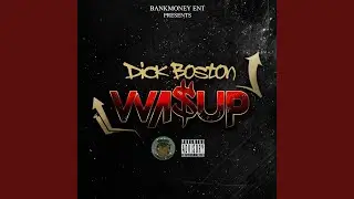 Bankmoney Ent. Presents: Wassup