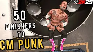 50 добивающих приемов против CM Punk в WWE 2K25 !!!