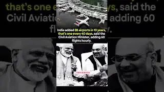The Modi government is making 1 Airport every 40 days | Modi #amitshah #modi #urzess #shorts