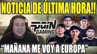 😲NEW SIGNING FOR PAIN GAMING!! KINGTEKA ANNOUNCES A DEAL WITH PAIN | HE'S GOING TO EUROPE😲