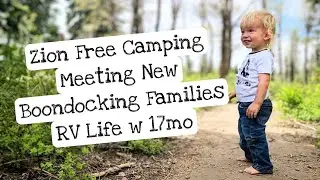 Family Style Boondocking Near Zion National Park Utah #rvfamily #1yearold  #montessoriathome