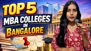 Top 5 Private B-Schools for MBA in Bangalore | Reality Check