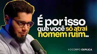 Saiba como identificar homens ruins...  | O Corpo Explica