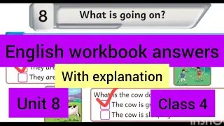 4th std unit 8 What is going on? English workbook answers with explanation Term 1
