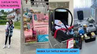 TÜRKİYE 🇹🇷TATİL İÇİN ALIŞVERİŞ🛍 BEBEK İLE TATİLE NELER LAZIM?👶🏻