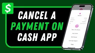 How to Cancel a Payment on Cash App !