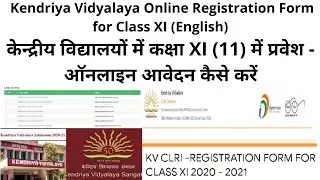 Kendriya Vidyalaya ONLINE admission procedure Class 11 (XI) (HINDI) | KVS Online registration 20-21