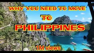 WHY I MOVE TO PHILIPPINES : THE NO.1 TOURIST COUNTRY IN THE WOLRD