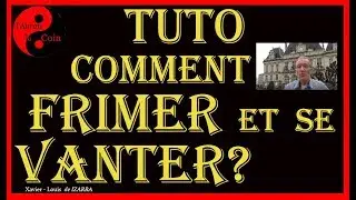 Tuto pour Bien se Vanter