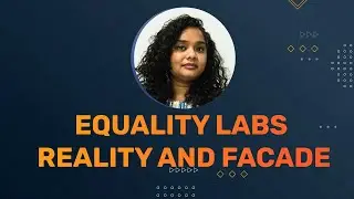 Equality Labs: Reality and Fa&ccedil;ade