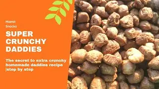 How to make tasty and crunchy daddies at home. #business #home #snacks 