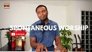 Spontaneous Worship | Prophetic Worship | Soaking Worship Music | Non Stop Worship Songs
