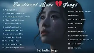 Emotional Love ❤️Songs Playlist 2026 ||Good Vibes Songs Sad English Songs ||Relaxing Music R&B Pop