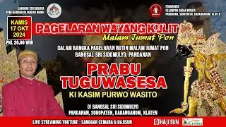 Live Wayang Rutin mlm Jumat Pon Pandanan. Ki Kasim Purwo Wasito - Lakon Prabu Tuguwasesa.
