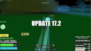 The Last Video In Update 17.2 | Blox Fruits | Update 17.2 | GL Roblox