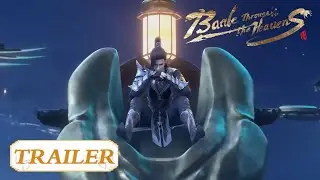 🌟ENG SUB | Xiao Yan Rescued Hai Bodong | Battle Through the Heavens Year Version EP 53 Preview
