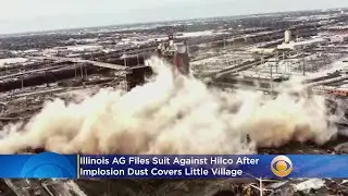 Illinois AG Files Suit Against Hilco After Implosion Dust Covers Little Village