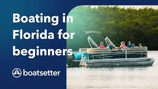 Boating In Florida For Beginners