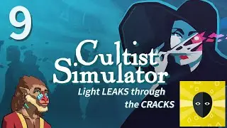Light LEAKS through the CRACKS - Cultist Simulator [9]