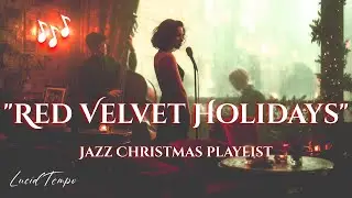 Elegant Christmas Jazz 🕯️🎷 | Vintage Lounge Music for Festive Nights