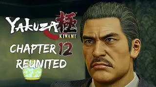 Yakuza Kiwami - Chapter 12: Reunited | Kazama's Final Sacrifice 4K