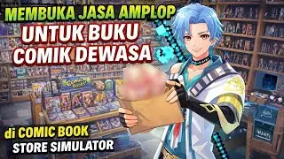 MEMBUKA JASA AMPLOP UNTUK BUKU COMIK DEWASA | COMIC BOOK STORE SIMULATOR