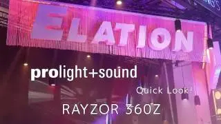 Elation Professional - Quick Look! Rayzor 360Z