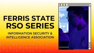 Ferris State Information Security & Intelligence Association