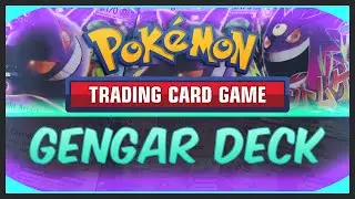 PTCGO Deck Building w/ OU7C4ST - Gengar Deck