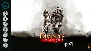 Crymtek Plays Divinity: Original Sin -Episode 9