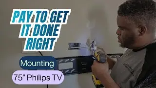 Mounting a 75&rdquo; Philips TV. &ldquo;Why should you  hire the Pro and not do it yourself&rdquo; @alspcrepair 