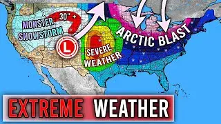 EXTREME WEATHER... HUGE Cool Down, MONSTER Snowstorm, Severe Weather
