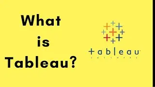What is Tableau? | Tableau Eco-system