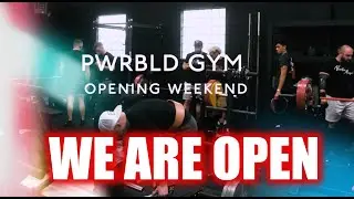 PWRBLD GYM | OPENING DAY