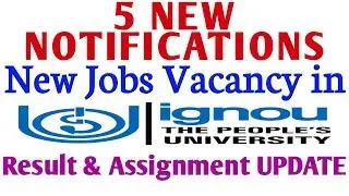 Today's 5 New Notifications with High Jobs in IGNOU, Results Update By TIPS GURU