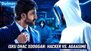 FILIM || ISKU XOOGAN- HACKER VS AGAASIME 🥶