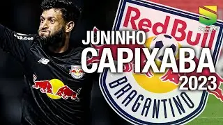 Juninho Capixaba 2023 - Magic Skills & Gols - RB Bragantino | HD