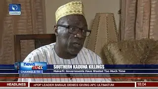 Southern Kaduna Killings: Govt Have Wasted Too Much Time - Makarfi