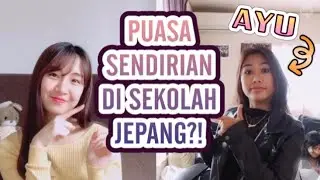 SUKA DUKA PUASA DI JEPANG?? Interview with Ayu