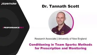 Dr  Tannath Scott MDT Webinar - Conditioning in Team Sports: Methods for Prescription and Monitoring