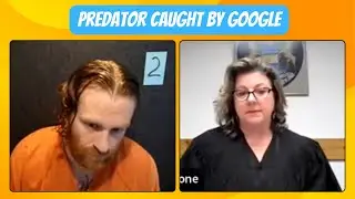 Chilling Court Case: Predator Gets Reported By Google